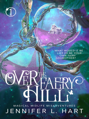 cover image of Over the Faery Hill